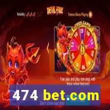 474 bet.com